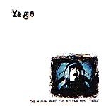 yage - the human head too strong for itself - code of ethics - 2001
