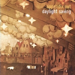 appendix out - daylight saving - drag city - 1999