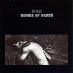 acrid-bombs of death - split 7 - no idea - 1997