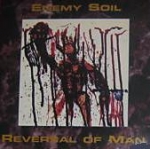 reversal of man-enemy soil - split 7 - fist held high-1996
