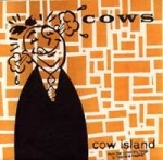 cows - cow island tour 7 - amphetamine reptile - 1994