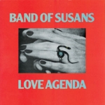 band of susans - love agenda - blast first-1989