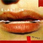 elastica - the menace - atlantic-2000