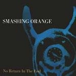 smashing orange - no return in the end - mca-1994