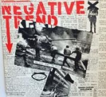 negative trend - music riot! - subterranean - 1983