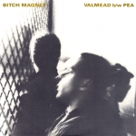 bitch magnet - valmead - glitterhouse - 1990