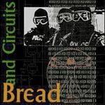 bread and circuits - s/t - ebullition - 1999