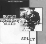 meatjack-superhighway carfire - split 7 - infernal racket records-1998