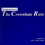 the crownhate ruin - intermediate - dischord, t.c. ruin - 1995