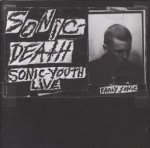 sonic youth - sonic-death - sst - 1988