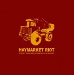 haymarket riot - if i were a transformer, my name would be bad habit - self-released-2008
