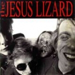 the jesus lizard - gladiator - touch and go-1992