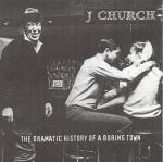 j church - the dramatic story of a boring town - crackle!-1998