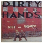 dirty hands - lost in heaven - black & noir - 1990