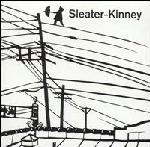 sleater-kinney - get up - kill rock stars - 1999