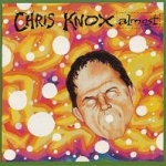 chris knox - almost - dark beloved cloud-2000
