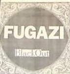 fugazi - black out - -1993