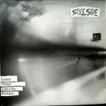 soulside - less deep inside keeps - dischord, sammich - 1987