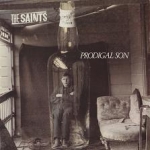 the saints - prodigal son - mushroom-1988