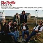 the thrills - so much for the city - virgin - 2003