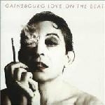 serge gainsbourg - love on the beat - phonogram, philips - 1984