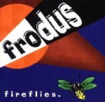 frodus - fireflies - level-1995