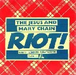 the jesus and mary chain - riot - fierce recordings-1990