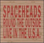 spaceheads - round the outside - dark beloved cloud - 1996