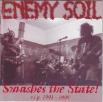 enemy soil - smashes the state! - bones brigade-2001