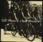 les thugs - i was dreaming - labels-1997