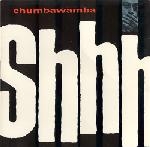 chumbawamba - shhh - agit prop-1992