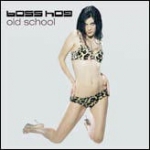 boss hog - old school - in the red-1999