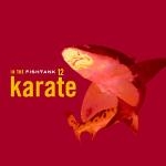 karate - in the fishtank - konkurrent-2005