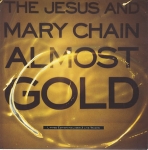 the jesus and mary chain - almost gold - blanco y negro-1992