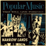 narrow lands - popular music that will live forever - tenzenmen, octopuspi - 2013