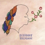 deerhoof - the magic - altin village & mine, kythibong, clapping music - 2016