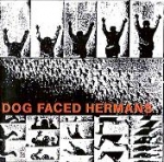 dog faced hermans - humans fly/everyday timebomb - konkurrel - 1991