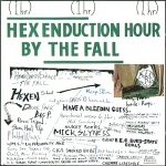 the fall - hex enduction hour - kamera