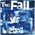 the fall - the fall vs 2003 - action - 2002