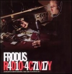 frodus - R4D10-4C71V17Y - magic bullet - 2002