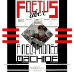foetus ber frisco - finely honed machine - self immolation, some bizarre - 1984