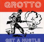 grotto - get a hustle - modern radio - 2000