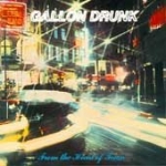 gallon drunk - from the heart of town - clawfist - 1993