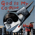 god is my co-pilot - how to be - soul static sound-1994