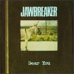 jawbreaker - dear you - geffen - 1995