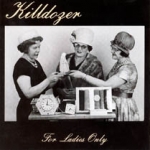 killdozer - for ladies only - touch and go-1989