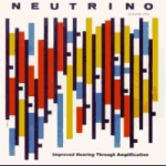 neutrino - improved hearing through amplification - reptilian