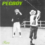 pegboy - fore - quarterstick-1993