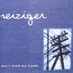 reiziger - don't bind my hands - genet - 1998