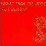 rocket from the crypt - hot charity - perfect sound